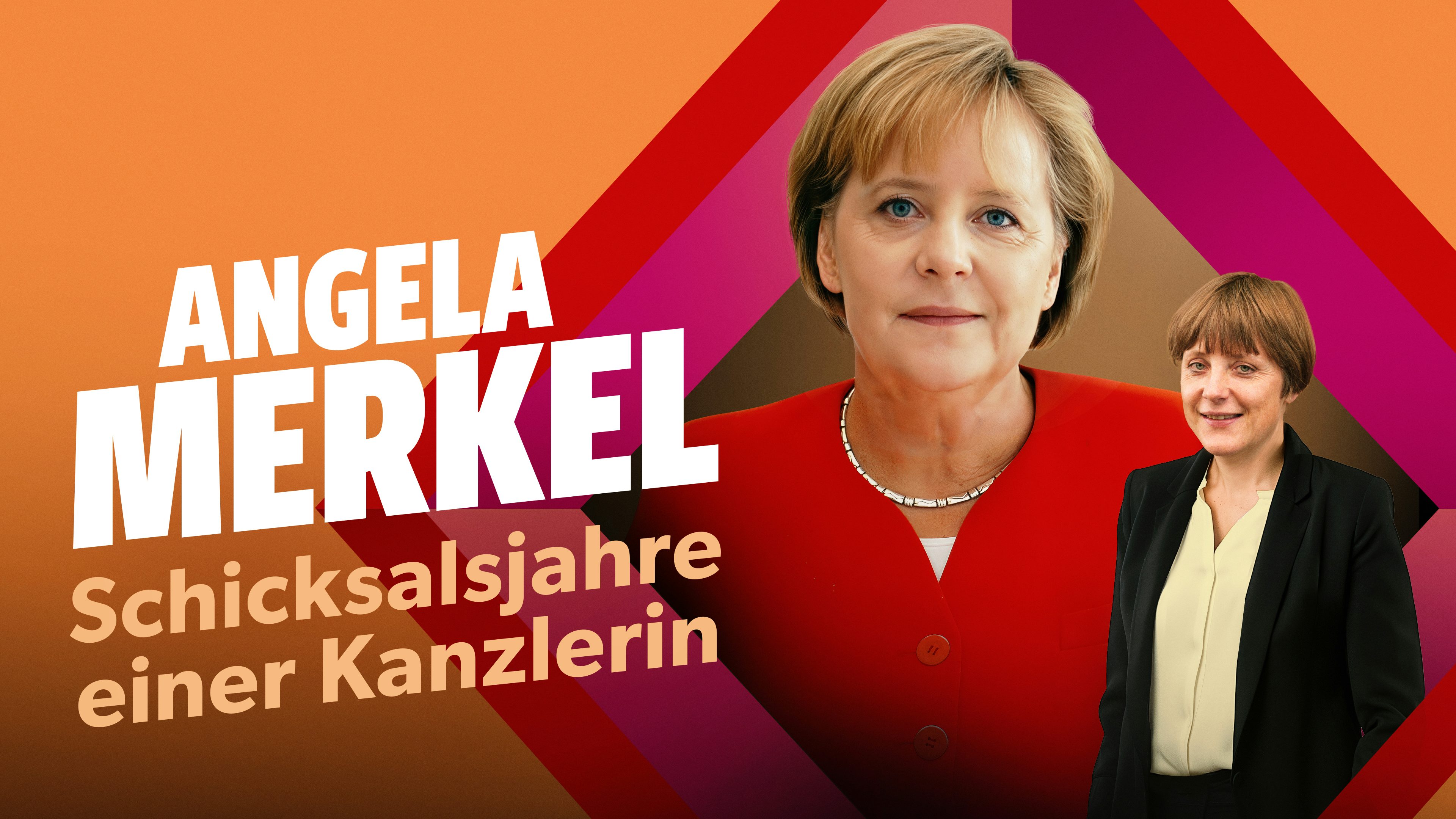 Angela Merkel - Schicksalsjahre einer Kanzlerin  